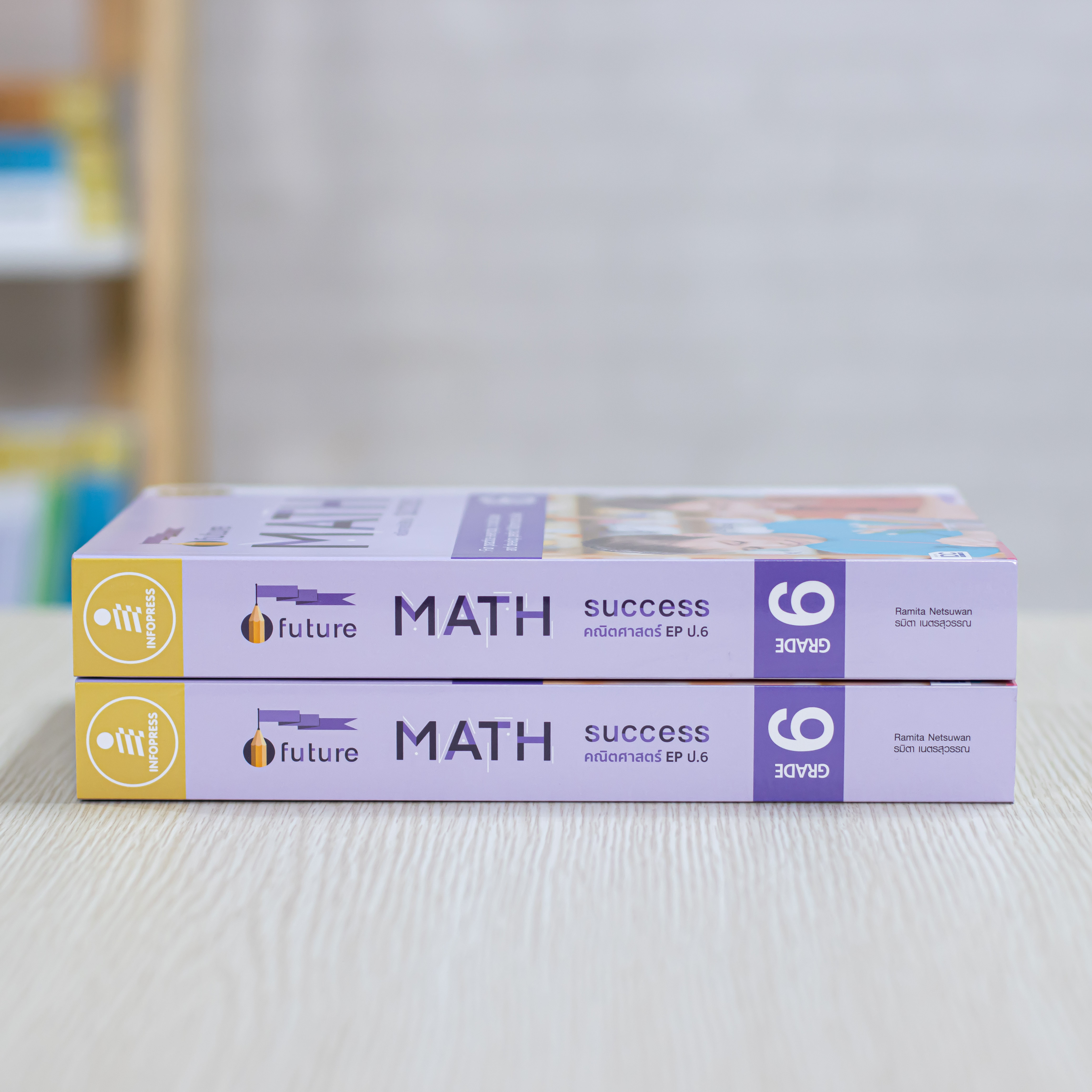Infopress (อินโฟเพรส) หนังสือ Future Math Success Grade 6 (คณิตศาสตร์ EP ป.6) - 08897