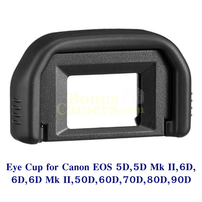 EB ยางรองตาสำหรับกล้องแคนนอน Canon EOS 5D,5D Mk II,6D,6D Mk II,40D,50D,60D,70D,80D,90D Eye Cup