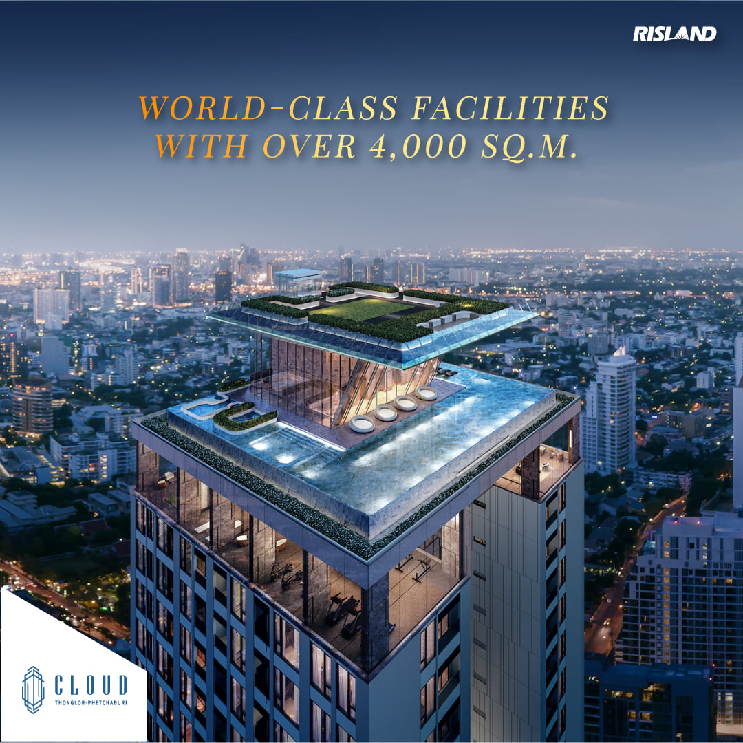 Cloud Thonglor–Phetchaburi Condominium Experience and prove for yourself the true value of location, luxury, and lifestyle — a high-end condominium offering over 4,000 sq.m. of full-facility common areas, the most comprehensive in this district.