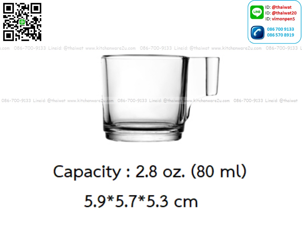 P11721 แก้วช๊อทมีหู 2.8 Oz.(80 มิล) (5.9*5.7*5.3 cm) No.304903 ราคาส่งต่อ 1 ลัง : 144 ใบ : 1440 บต่อลัง